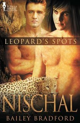 Leopard's Spots: Nischal - Bailey Bradford - cover