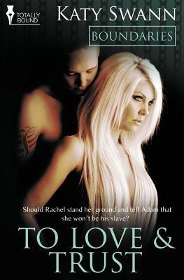 Boundaries: To Love and Trust - Katy Swann - cover