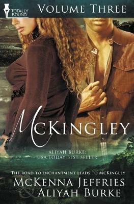 McKingley Volume Three - Aliyah Burke,McKenna Jeffries - cover
