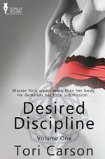 Desired Discipline: Volume One