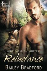 Southwestern Shifters: Reluctance