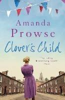 Clover's Child - Amanda Prowse - cover