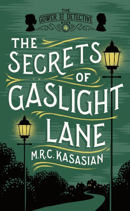 The Secrets of Gaslight Lane
