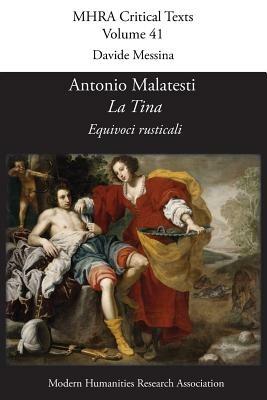 Antonio Malatesti, 'la Tina: Equivoci Rusticali' - cover