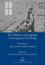 The History of Language Learning and Teaching II: 19th-20th Century Europe