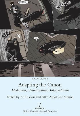 Adapting the Canon: Mediation, Visualization, Interpretation - cover