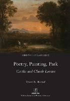 Poetry, Painting, Park: Goethe and Claude Lorrain