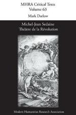 Michel-Jean Sedaine: Theatre de la Revolution