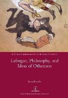 Laforgue, Philosophy, and Ideas of Otherness - Sam Bootle - cover