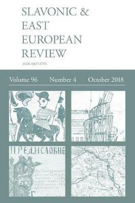 Slavonic & East European Review (96: 4) October 2018 - cover