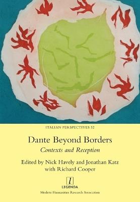 Dante Beyond Borders: Contexts and Reception - cover