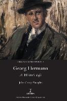 Georg Hermann: A Writer's Life - John Craig-Sharples - cover