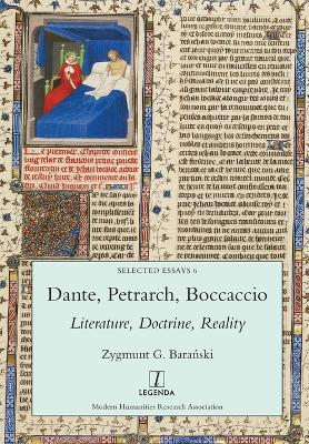 Dante, Petrarch, Boccaccio: Literature, Doctrine, Reality - Zygmunt G Baranski - cover