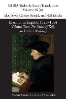 Erasmus in English, 1523-1584: Volume 2, The Praise of Folly and Other Writings - cover