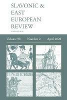 Slavonic & East European Review (98: 2) April 2020 - cover