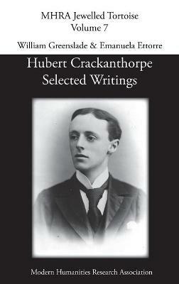 Hubert Crackanthorpe: Selected Writings - cover