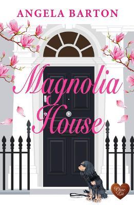 Magnolia House - Angela Barton - cover