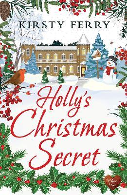 Holly's Christmas Secret - Kirsty Ferry - cover