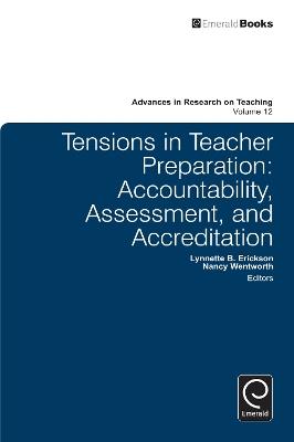 Tensions in Teacher Preparation: Accountability, Assessment, and Accreditation - cover