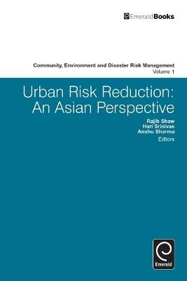 Urban Risk Reduction: An Asian Perspective - cover