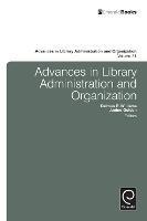 Advances in Library Administration and Organization - cover