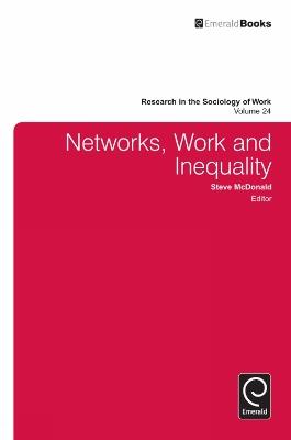 Networks, Work, and Inequality - cover