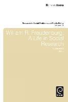 William R. Freudenberg, a Life in Social Research - cover