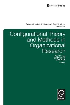 Configurational Theory and Methods in Organizational Research - cover
