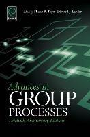 Advances in Group Processes: 30th Anniversary edition - cover