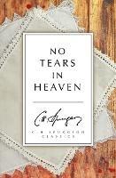 No Tears in Heaven - C. H. Spurgeon - cover