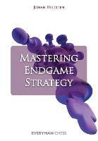 Mastering Endgame Strategy - Johan Hellsten - cover