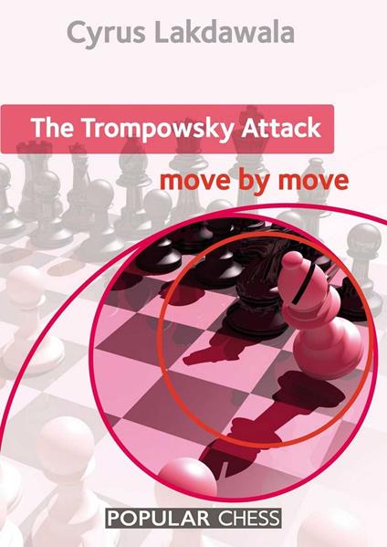 The Trompowsky Attack: Move by Move