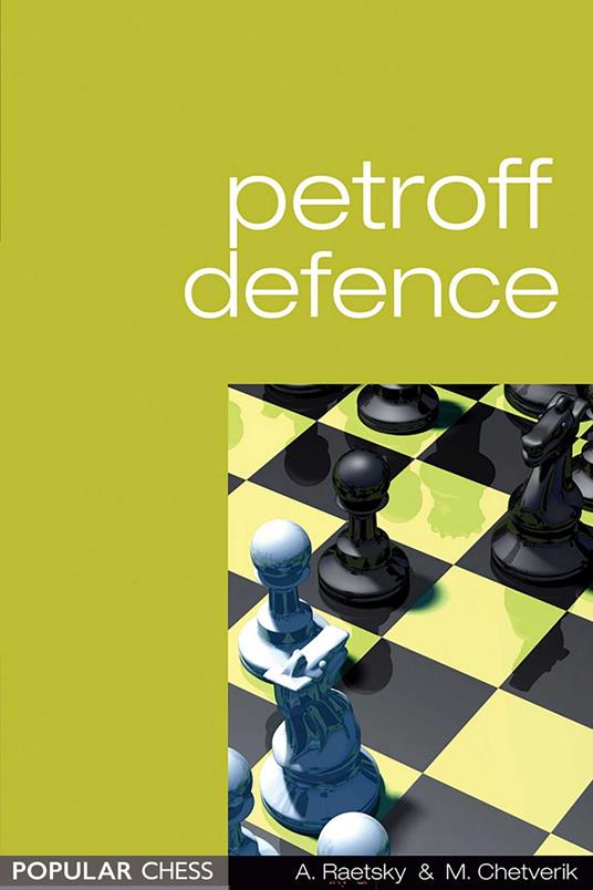 The Petroff Defence
