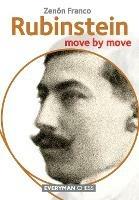 Rubinstein: Move by Move