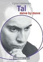 Tal: Move by Move - Cyrus Lakdawala - cover