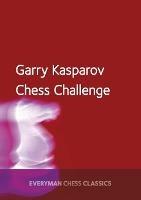 Garry Kasparov's Chess Challenge - Garry Kasparov - cover