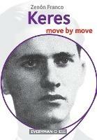 Keres: Move by Move - Zenon Franco - cover