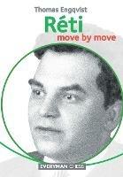 Reti: Move by Move