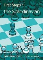 First Steps: The Scandinavian - Cyrus Lakdawala - cover