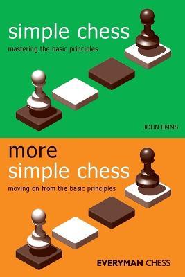Simple and More Simple Chess - John Emms - cover