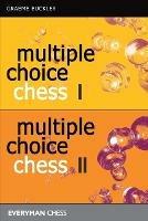 Multiple Choice Chess: Volumes 1 & 2 - Graeme Buckley - cover
