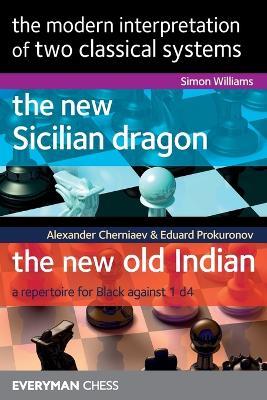 The Modern Interpretation of two classical systems - Simon Williams,Alexander Chernaiev,Eduard Prokuronov - cover