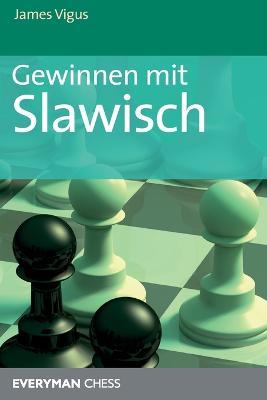 Gewinnen mit Slawisch - James Vigus - cover