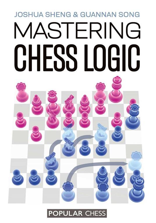 Mastering Chess Logic