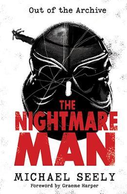 The Nightmare Man - Michael Seely - cover