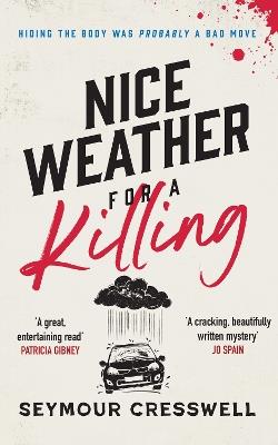 Nice Weather for A Killing - Seymour Cresswell - cover