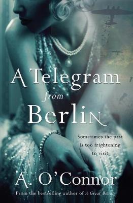 A Telegram From Berlin - A. O'Connor - cover
