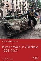 Russia’s Wars in Chechnya 1994–2009 - Mark Galeotti - cover