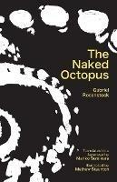The Naked Octopus: Erotic haiku in English with Japanese translations - Gabriel Rosenstock - cover
