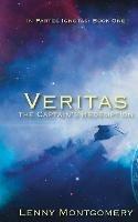 Veritas: The Captain's Redemption - Lenny Montgomery - cover